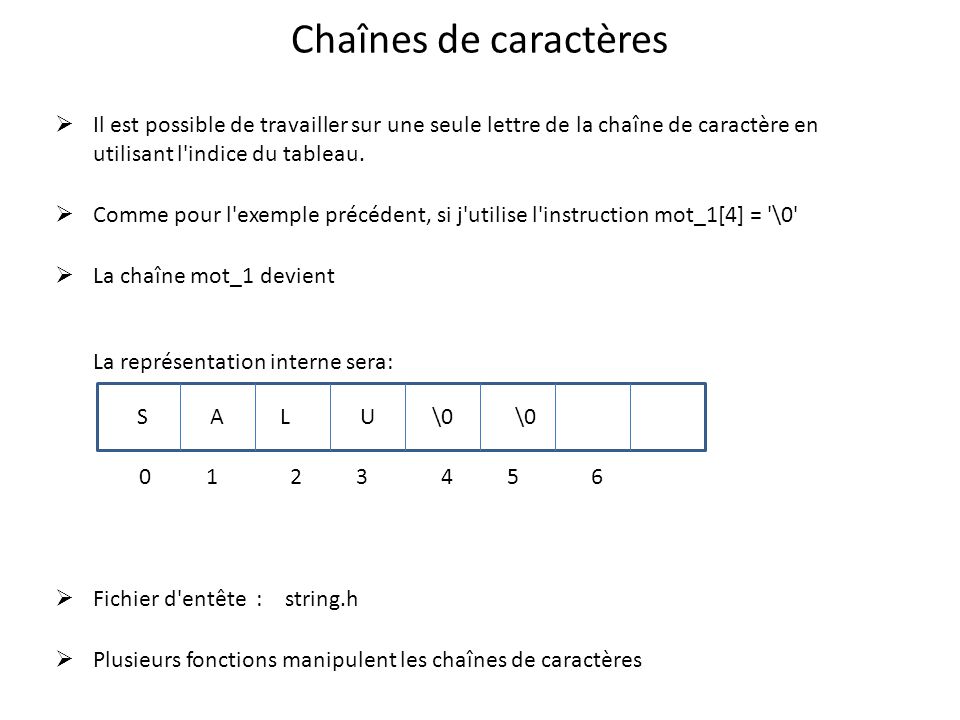 Cha nes de caract res en langage c c est en fait un tableau ppt